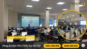 Khai Giảng Khóa Học Đấu Thầu Tại Hà Nội Uy Tín Nhất