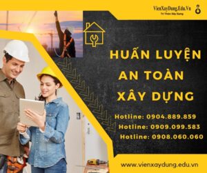Khóa Học Huấn Luyện An Toàn Xây Dựng