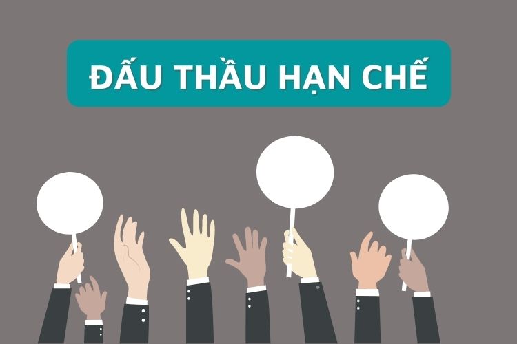 Đấu thầu hạn chế là gì? Quy trình lựa chọn nhà thầu trong ...